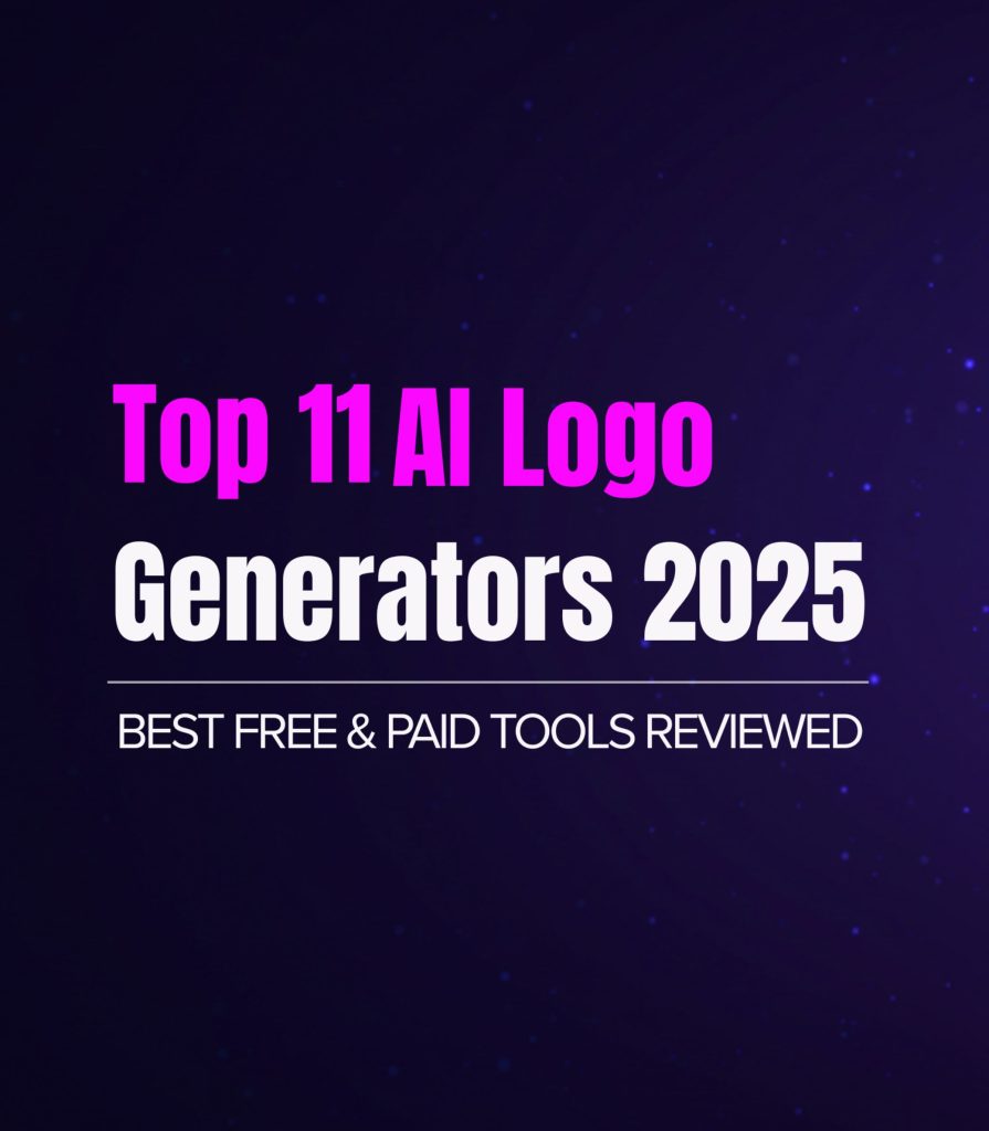 Top-11-AI-Logo-Generators-2025-Best-Free-&-Paid-Tools-Reviewed