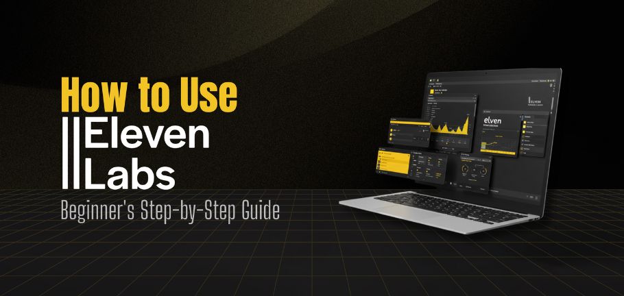 How-to-Use-Eleven-Labs-Tool-Beginner's-Step-by-Step-Guide